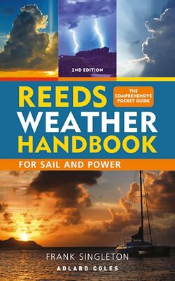 Reeds Weather Handbook For Sail And Power