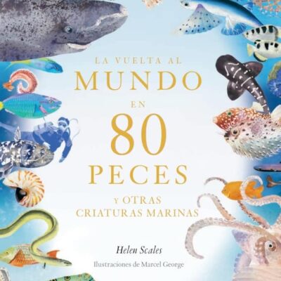 Vuelta al mundo en 80 peces